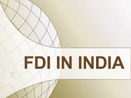Foreign Direct Investment in India (FDI)