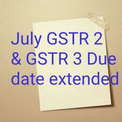 Revised due date for GSTR 2, GSTR 3 has been extended for July Month till 10th November, 2017: GST Council