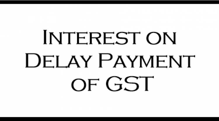 What is the interest on late payment of GST? - Latest interest rate on late payment of GST under section 50 of CGST Act with calculation/example