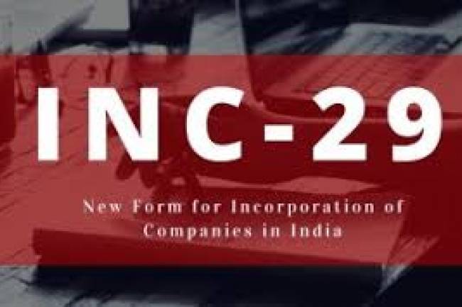 INC-29 Company Registration Process In India: All You Need To Know