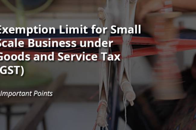 Basic exemption limit for small dealers/suppliers under GST in India