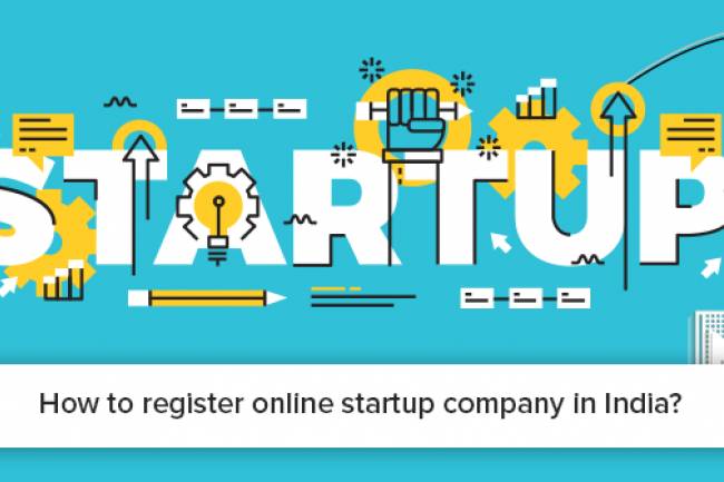 Start Up company Registration or How to register under Start up Company in India